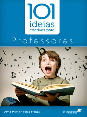 cover image of 101 Idéias Criativas para professores